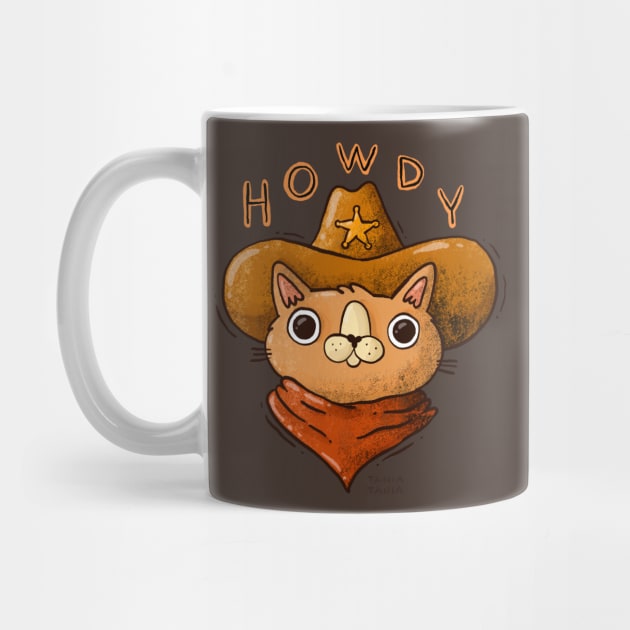 Howdy by Tania Tania